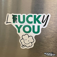 Load image into Gallery viewer, Lucky You sticker - StickyRooster
