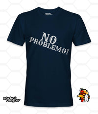 Load image into Gallery viewer, No Problemo shirt - StickyRooster
