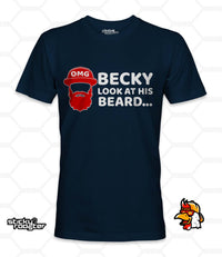 Load image into Gallery viewer, OMG Becky Look At His Beard shirt - StickyRooster
