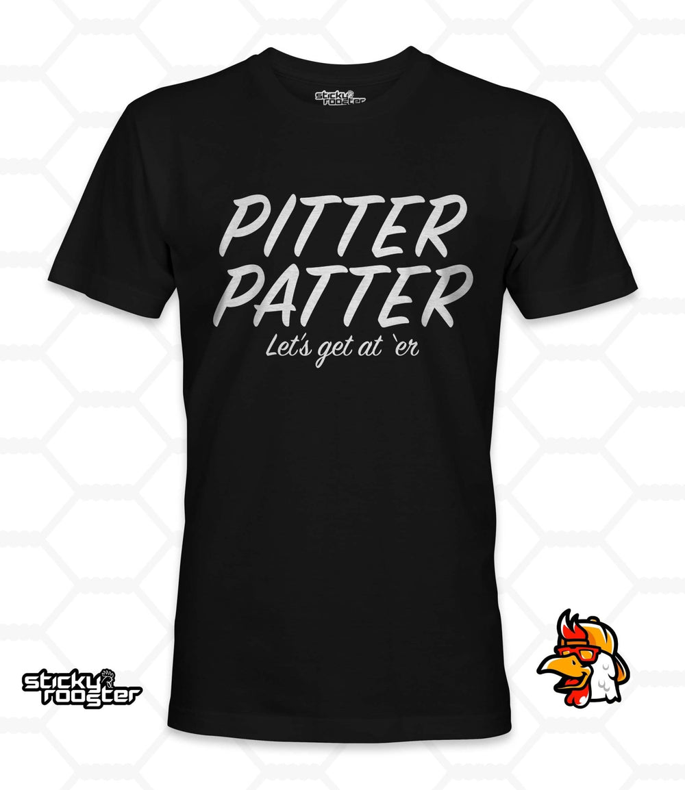 Pitter Patter shirt - StickyRooster