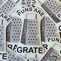 Load image into Gallery viewer, Puns Are Grate sticker - StickyRooster

