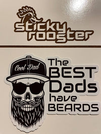 Load image into Gallery viewer, The Best Dads have Beards sticker - StickyRooster
