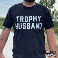 Load image into Gallery viewer, Trophy Husband shirt - StickyRooster
