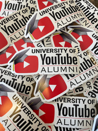 Load image into Gallery viewer, University of YouTube Alumni sticker - StickyRooster
