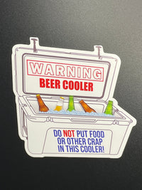 Load image into Gallery viewer, Warning! Beer Cooler sticker - StickyRooster
