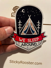 Load image into Gallery viewer, We sleep around - funny camping sticker - StickyRooster
