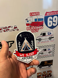 Load image into Gallery viewer, We sleep around - funny camping sticker - StickyRooster
